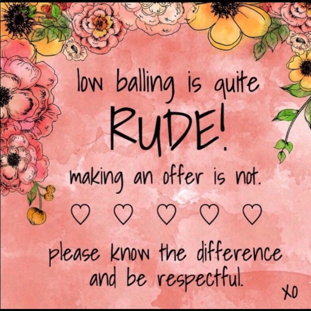 Please no low balling